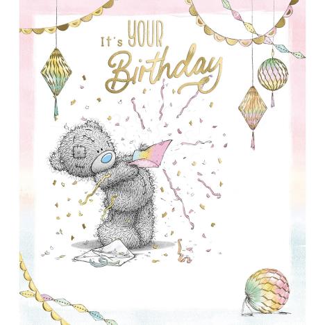 It's Your Birthday Me to You Bear Birthday Card £1.89
